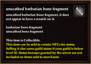 Unscathed barbarian bone fragment