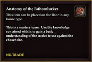 Anatomy of the Fathomlurker