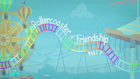 Rollercoaster of Friendship Part 1 title card EGROF