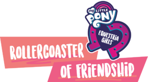 My Little Pony: Equestria Girls – Rollercoaster of Friendship