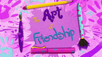 The Art of Friendship title card SS10