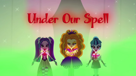 Rainbow Rocks ''Under Our Spell'' music video cover