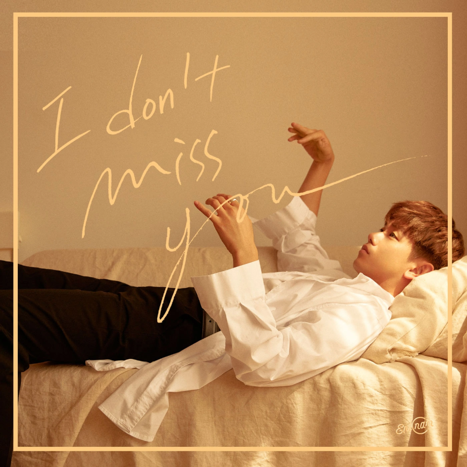 I don t miss перевод. Eric nam album Cover. Eric nam Miss you. Eric nam i don't Miss you. Эрик нам альбом.