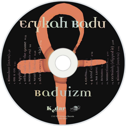 Baduizm | Erykah Badu Wiki | Fandom