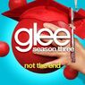 Not The End Glee: The Music, The Graduation Album