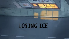Losing Ice