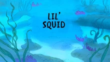 Lil' Squid