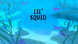 Lil' Squid