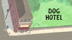 Dog Hotel