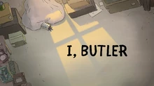 I, Butler