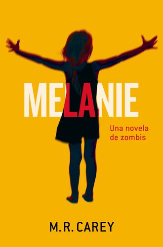 Melanie, una novela de zombis