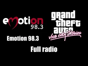 GTA-_Vice_City_Stories_-_Emotion_98.3_(Rev._1)_-_Full_radio