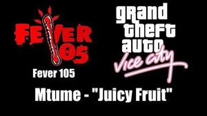 GTA Vice City - Fever 105 Mtume - "Juicy Fruit"