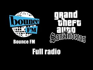 GTA- San Andreas - Bounce FM (Rev
