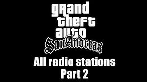 GTA San Andreas - All radio stations Part 2 (Rev