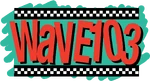 Wave 103