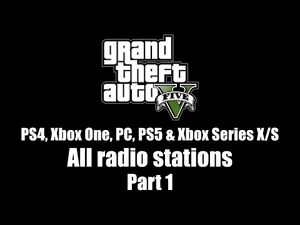 GTA V (GTA 5) - All radio stations - Part 1 -PS4, Xbox One, PC, PS5 & Xbox Series X-S-