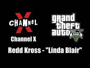 GTA V (GTA 5) - Channel X - Redd Kross - "Linda Blair"
