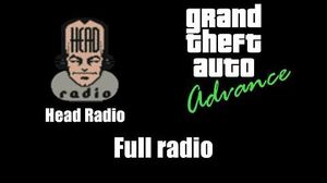 GTA Advance - Head Radio Full radio