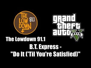 GTA V (GTA 5) - The Lowdown 91.1 - B.T