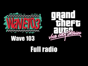 GTA-_Vice_City_Stories_-_Wave_103_(Rev._2)_-_Full_radio-2