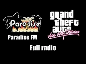 GTA-_Vice_City_Stories_-_Paradise_FM_(Rev._2)_-_Full_radio