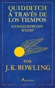 Quidditch a través de los tiempos