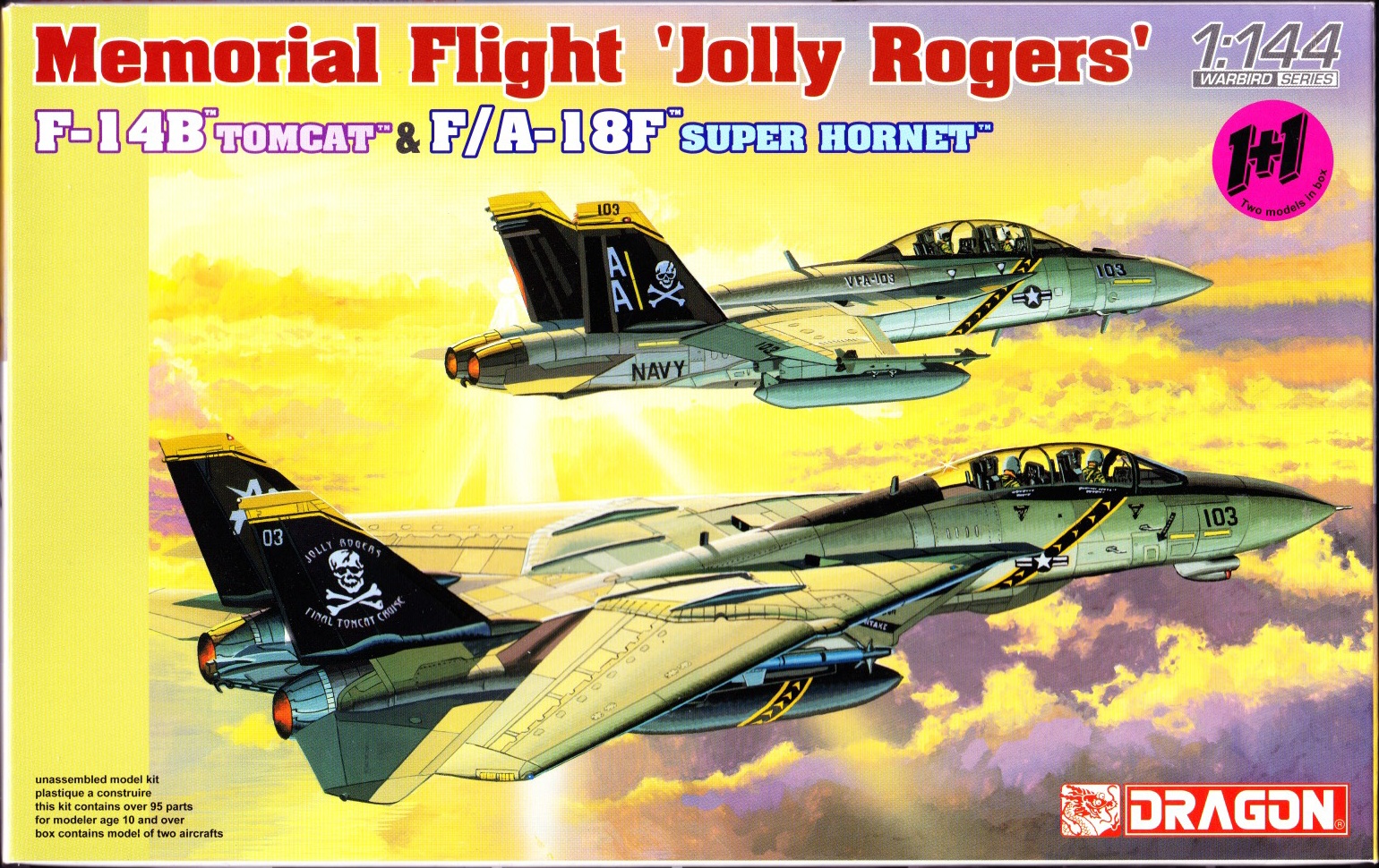 1/144 Jolly Rogers F-14B TOMCAT&F/A-18F SUPER HORNET DRAGON 1/144 Jolly Rogers F-14B TOMCAT&F/A-18F SUPER HORNET DRAGON