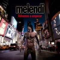 Melendi-volvamos a empezar