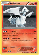 Reshiram (Negro & Blanco 26 TCG)