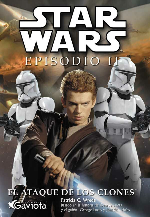 Asentar malta adoptar Star Wars Episodio II: El Ataque de los Clones (novela juvenil) | Star Wars  Wiki | Fandom