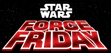 Star Wars Force Friday