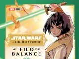 The High Republic: Al Filo del Balance, Vol. 1