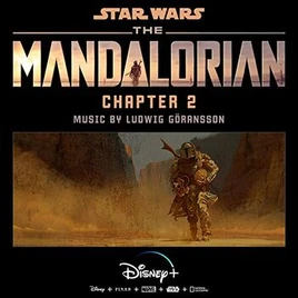 The Mandalorian Chapter 2 Original Score