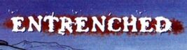 Entrenched