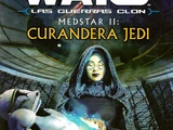 MedStar II: Curandera Jedi