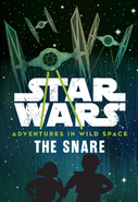 Portada en inglés de The Snare Disney–Lucasfilm Press