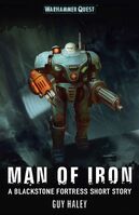 Man of Iron, de Guy Haley
