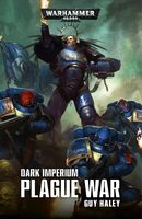 Dark Imperium: Plague War, de Guy Haley