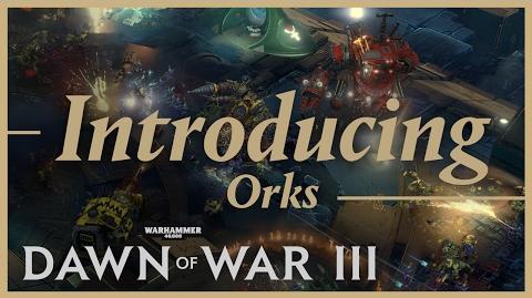 Prophecy of War - Introducing the Orks