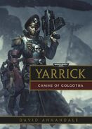 Yarrick: Chains of Golgotha, de David Annandale