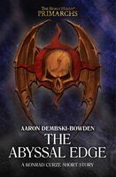 The Abyssal Edge, de Aaron Dembski-Bowden