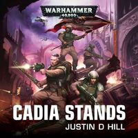 Cadia Stands, de Justin D Hill