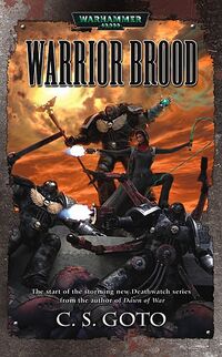 Warrior Brood, de C.S.Goto