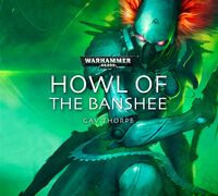 Howl of the Banshee, de Gav Thorpe