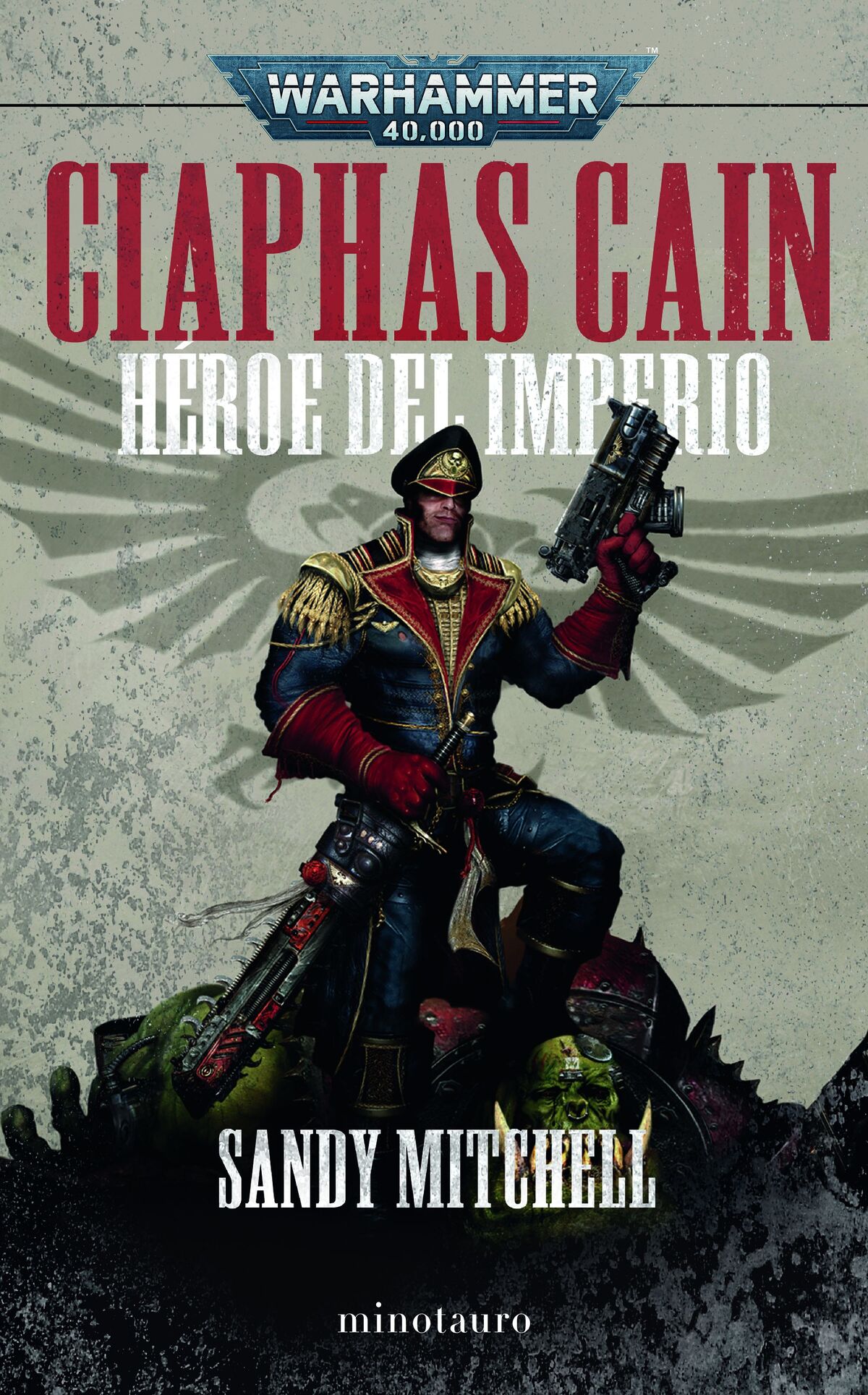 Ciaphas Cain H roe Del Imperio mnibus Wikihammer 40k Fandom ciaphas-cain-h-roe-del-imperio-mnibus-wikihammer-40k-fandom