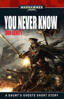 You Never Know, de Dan Abnett