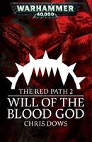 Will of the Blood God, de Chris Dows