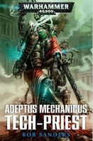 Tech-Priest, de Rob Sanders