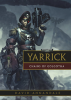 Yarrick Chains of Golgotha